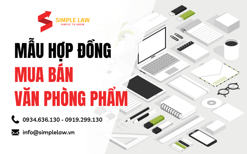 Mẫu Hợp đồng mua bán văn phòng phẩm | Simple Law