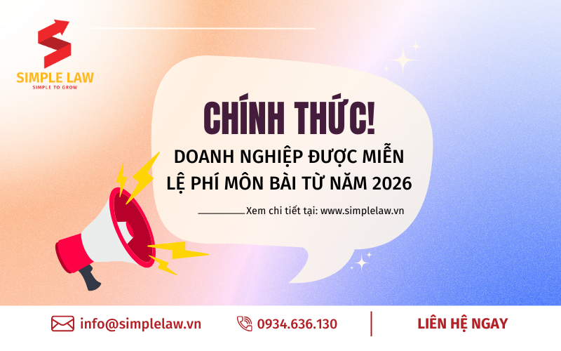 Doanh Nghiệp được Miễn Lệ Phí Môn Bài, Miễn Thuế Thu Nhập Doanh Nghiệp Từ 2026