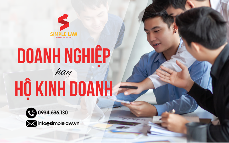 Thành Lập Doanh Nghiệp Hay Hộ Kinh Doanh Vào Năm 2025?