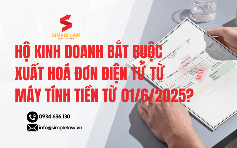 Hộ Kinh Doanh Bắt Buộc Xuất Hoá đơn điện Tử Từ Máy Tính Tiền Từ 01/6/2025?