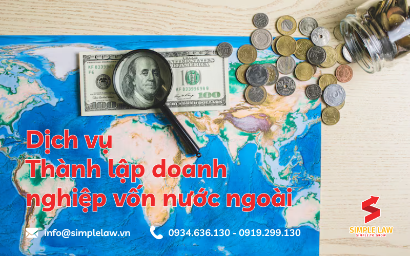 thanh-lap-doanh-nghiep-von-nuoc-ngoai-simple-law